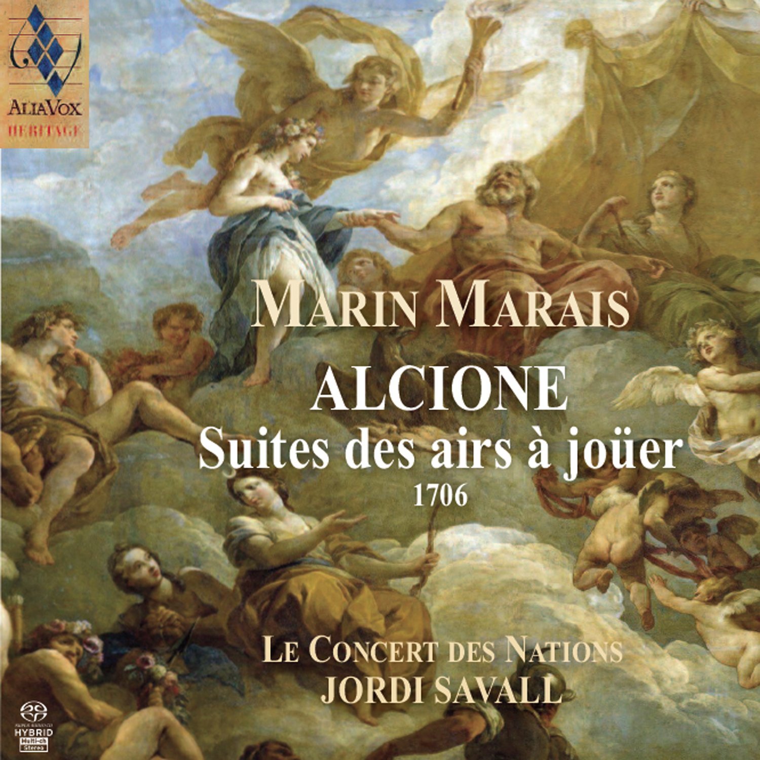 Marin Marais : Alcione - Jordi Savall, Le Concert des Nations
