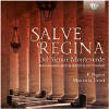 Monteverdi : Salve Regina. Croci.